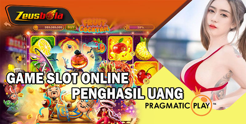 GAME SLOT ONLINE PENGHASIL UANG