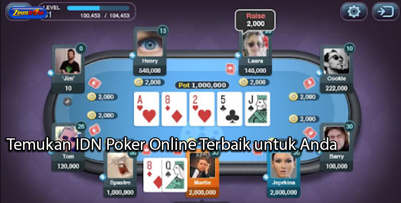 zeusbola Temukan IDN Poker Online Terbaik untuk Anda